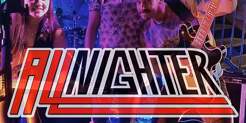 Party with ALL NIGHTER!