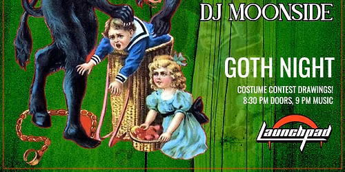 5th Annual Apparition: Krampus Night at Launchpad (Goth Night)