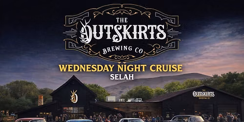 Outskirts Brewing \u2014 Wednesday Night Cruise (In)\ud83d\ude97