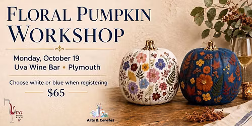 Floral Pumpkin Workshop at Uva Wine Bar Plymouth