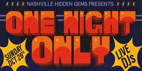 Nashville Hidden Gems Presents: One Night Only