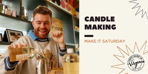 Make It Saturday: Candle Making