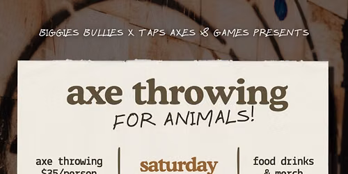 Axes for Animals - Biggies Bullies
