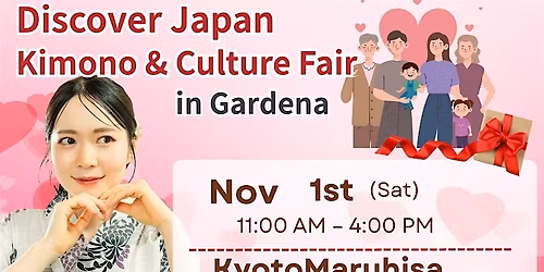 Discover Japan \u2013 Kimono & Culture Fair in Gardena (Nov 1st)