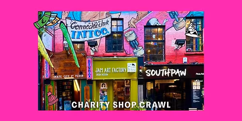 Dublin Charity Shop Crawl