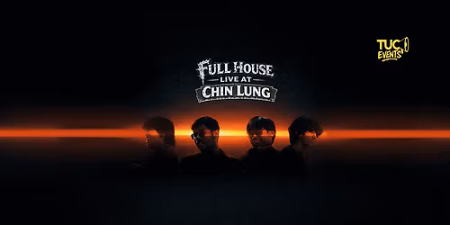 Full House - Live at Chin Lung
