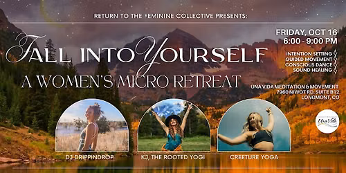 Fall into Yourself: A Colorado Women\u2019s Micro Retreat