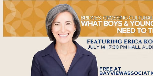 Bridges: Crossing Cultural Divides | What Boys & Young Men Need to Thrive