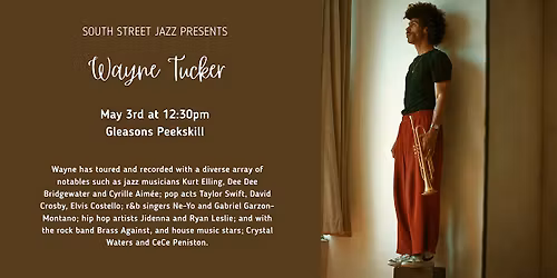 South Street Jazz Presents: Wayne Tucker
