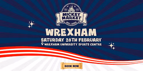 Mickey Market - Wrexham