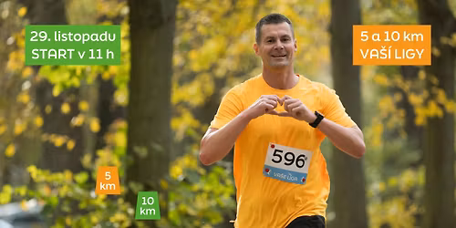 5 a 10 km VA\u0160\u00cd LIGY - listopadov\u00fd z\u00e1vod