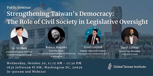 Strengthening Taiwan\u2019s Democracy: Civil Society and Legislative Oversight