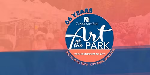 Art at the Park | Appleton, WI