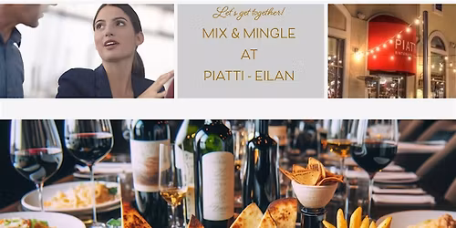 LA CANTERA-DOMINION ENTREPRENEURS & PROFESSIONALS NETWORK MIXER @ PIATTI