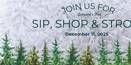 Sip, Shop & Stroll Searsport