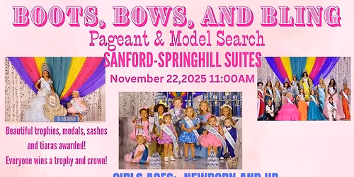 FL Sanford Boots, Bows, and Bling Pageant