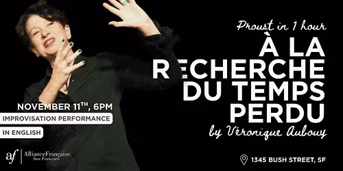 Performance in English: Proust in 1h, by V\u00e9ronique Aubouy