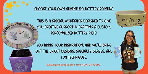 Choose Your Own Adventure: Pottery Painting Workshop
