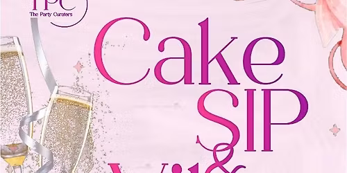 Cake and Sip