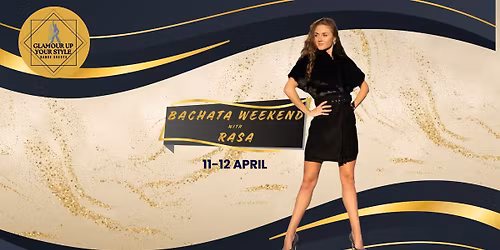 Bachata weekend with Rasa