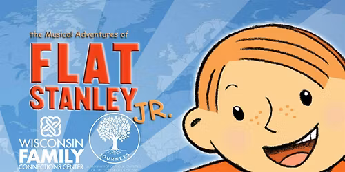 Family Play " Flat Stanley Jr." at Racine Children's Theater: Racine