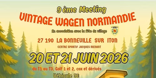 9eme rassemblement du Vintage Wagen  Normandie 