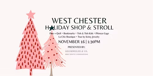 West Chester Holiday Shop & Stroll