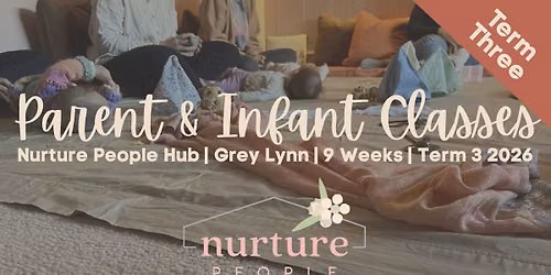 Parent & Infant Classes - Term 3 - Grey Lynn