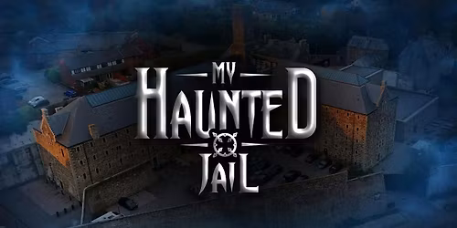 My Haunted J*il - Paranormal Investigation