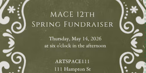 12th Annual MACE Spring Fundraiser