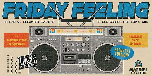 Friday Feeling [90-00s Hip-Hop & R&B]