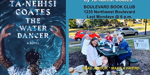 Boulevard Book Club - "The Water Dancer" by Ta-Nehisi Coates