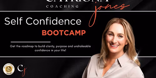 Self - Confidence Bootcamp
