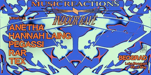 Music Reactions Indoor Rave May