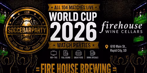 FIFA World Cup 2026 Watch Parties \u2013 Matches LIVE at Fire House Brewing
