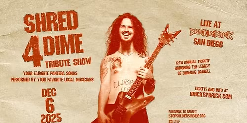 Shred For Dime Tribute Show