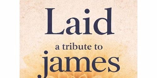 Laid the James Tribute