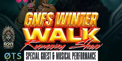 GNF\u2019S WINTER WALK FASHION SHOW