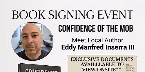 Boston Based Author Signing  - Confidence of The Mob - True Crime, IRS, Mob