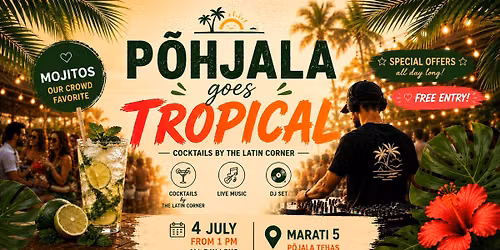 \ud83e\udd65\ud83c\udf79P\u00d5HJALA GOES TROPICAL\ud83c\udf34\ud83c\udfb6