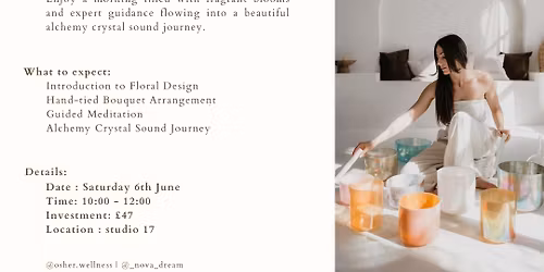 Summer bloom & sound : bouquet arranging & sound healing workshop