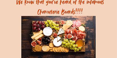Charcuterie Board Class