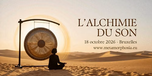 L'ALCHIMIE DU SON - Une journ\u00e9e immersive de Kundalini Yoga, M\u00e9ditation, Kirtan et Voyage Sonore