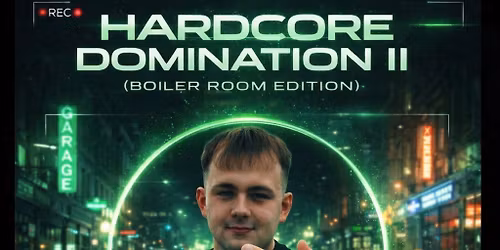 AHpromotions presents: HARDCORE DOMINATION II