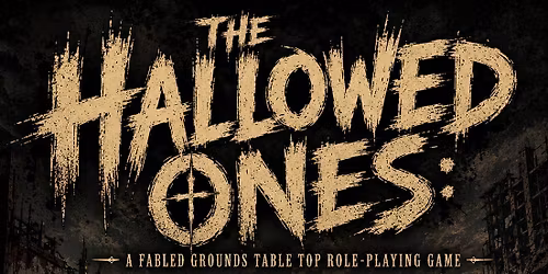 The Hallowed Ones- D&D Campaign (Full)