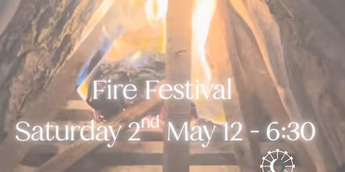 Beltane Fire Festival 12-6:30