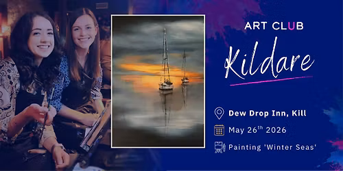 ArtClub - Kildare May 26th 