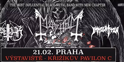 MAYHEM, MARDUK, IMMOLATION - Praha