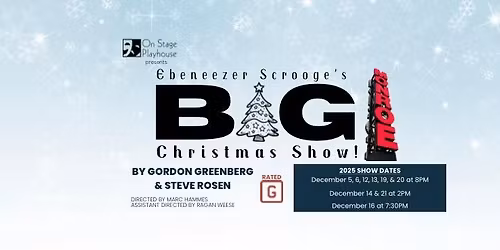Ebenezer Scrooge's BIG Monroe Christmas Show (Half Price Tuesday!)