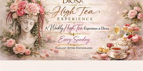Diosa High Tea Experience | Elegant Sunday Tea in Pinole